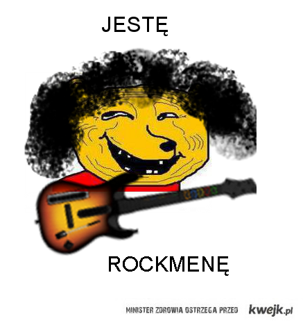 jestę rockmenę