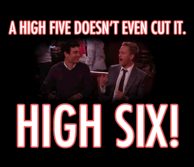 High Six!