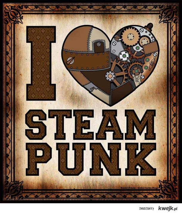 I Love Steampunk