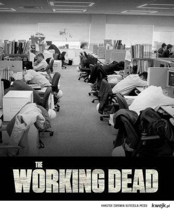 Working Dead