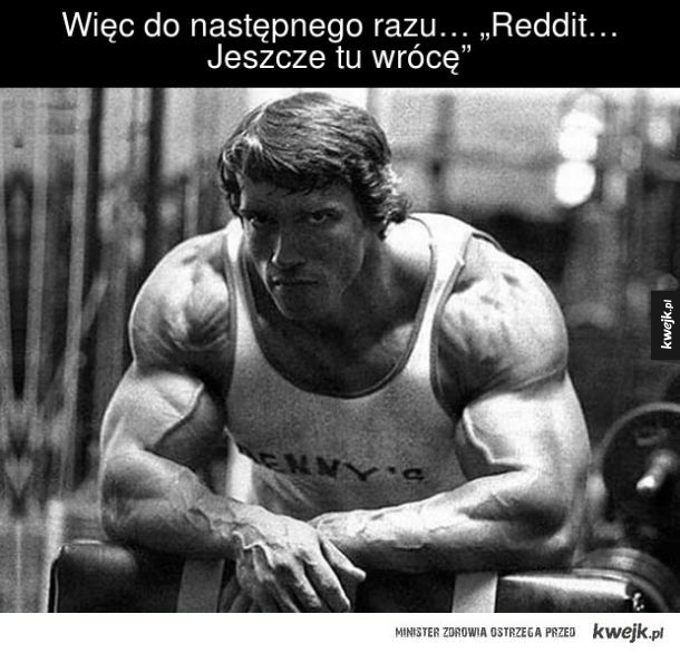 Schwarzenegger wspiera na reddicie gościa, który miał kiepski dzień na siłowni