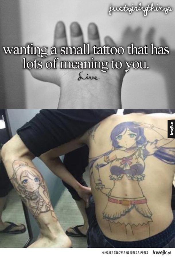 Mały tatuaż to super sprawa