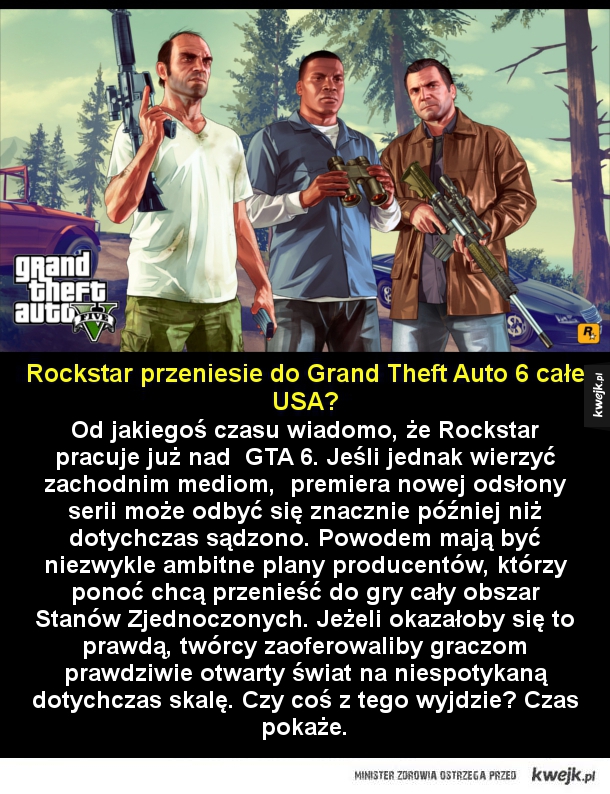 Rockstar przeniesie do Grand Theft Auto 6 całe USA?  Od jakiegoś czasu wiadomo, że Rockstar pracuje już nad  GTA 6. Jeśli jednak wierzyć zachodnim mediom,  premiera nowej odsłony serii może odbyć się znacznie później niż dotychczas sądzono. Powodem mają by