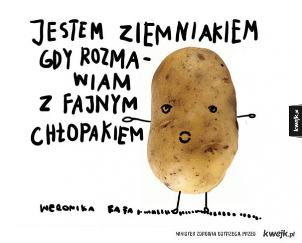 Jestem ziemniakiem