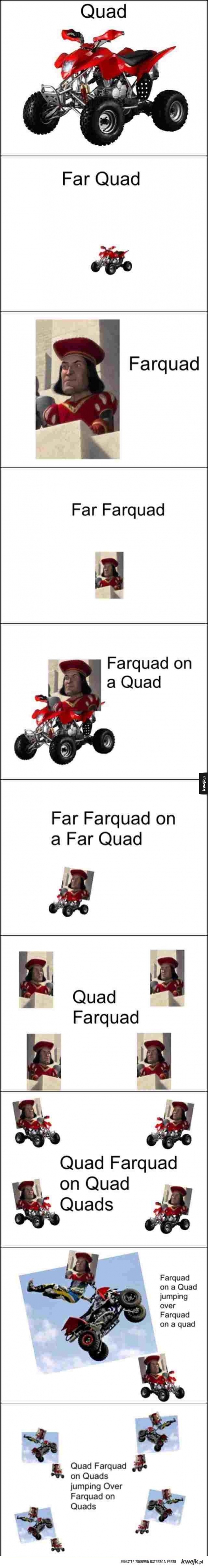 Far - Quad :D