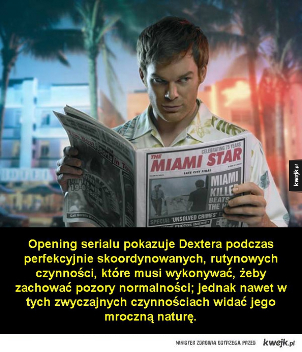 Ciekawostki o Dexterze