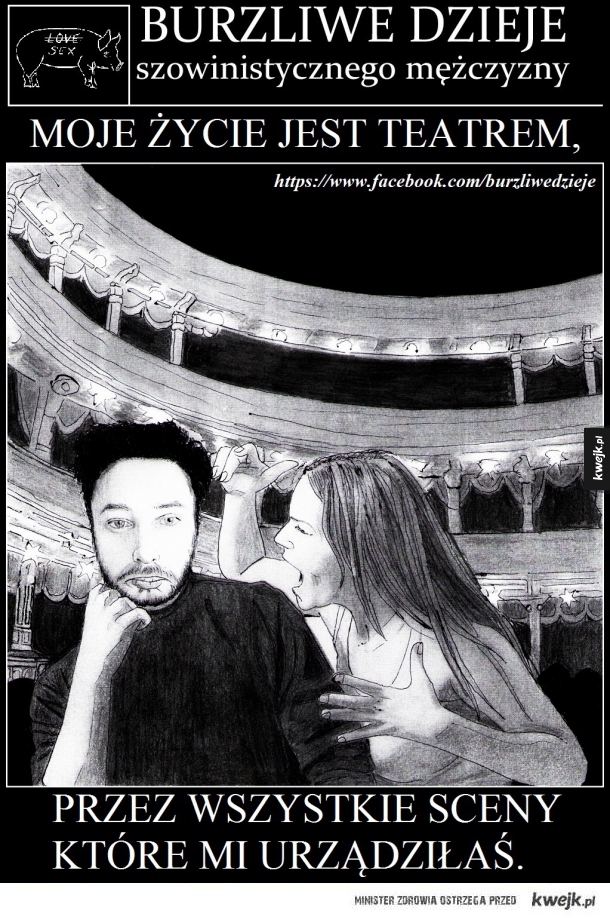 Moje życie jest teatrem