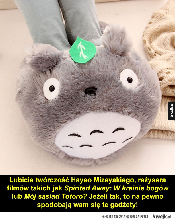 Lubicie twórczość Hayao Mizayakiego, reżysera filmów takich jak Spirited Away: W krainie bogów lub Mój sąsiad Totoro? Jeżeli tak, to na pewno spodobają wam się te gadżety!