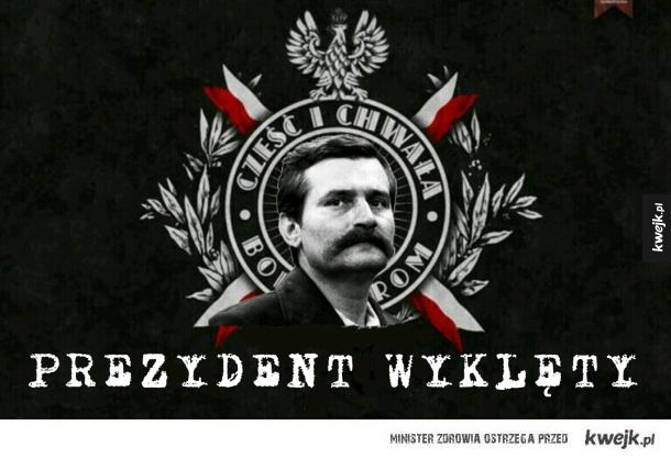 Prezydent Niezłomny