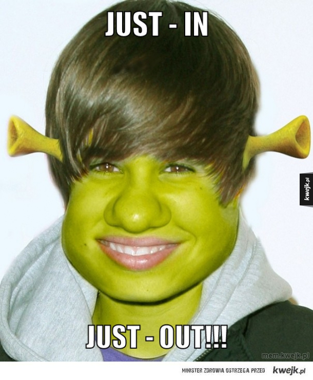 Just - in