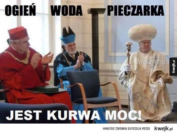 Prawdziwe i jedyne żywioły.