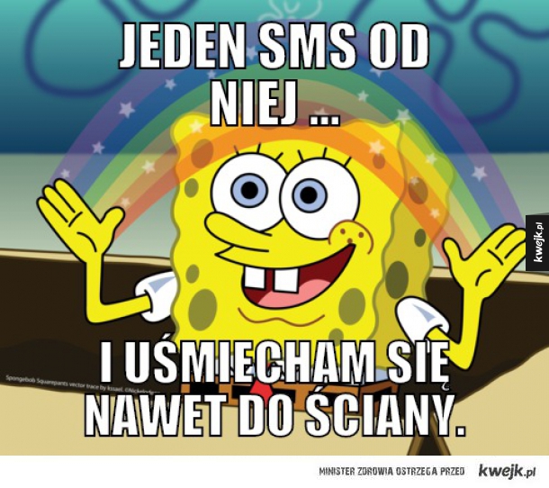 Jeden SmS od Niej ...