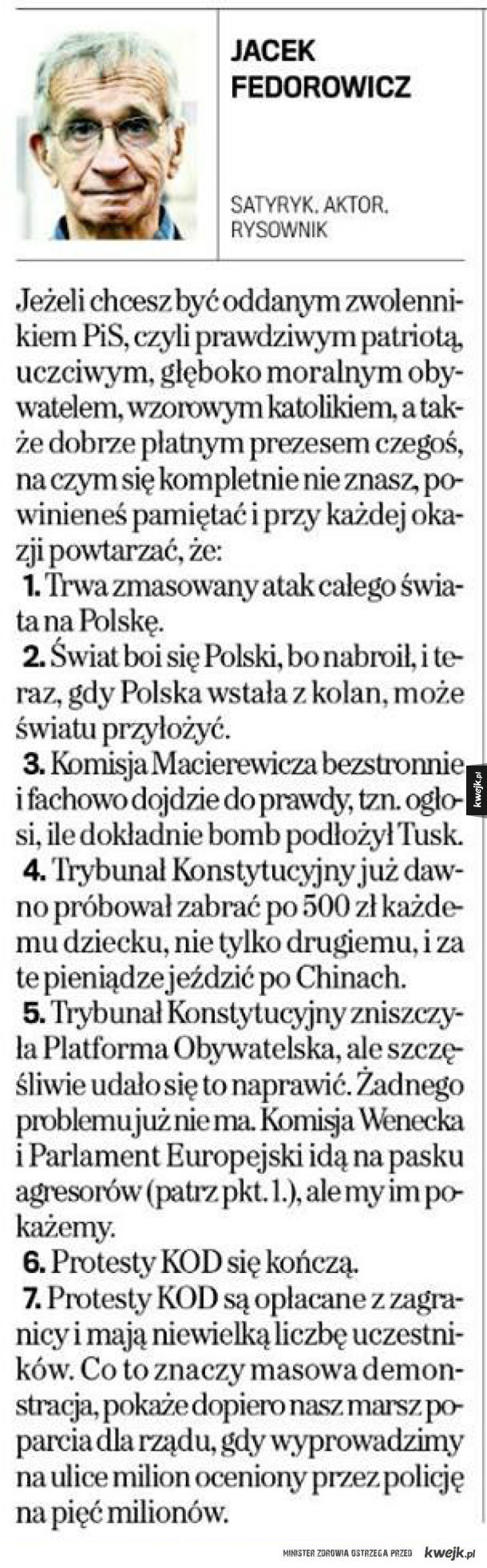 fedorowiczowi znowu przyszło obśmiewać stan wojenny