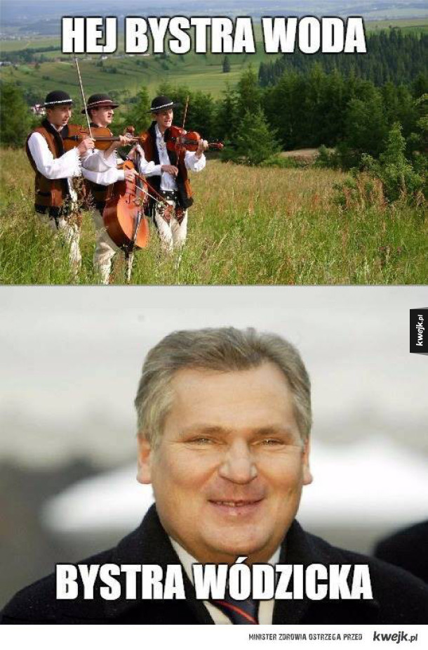 HEJ BYSTRA WODA...