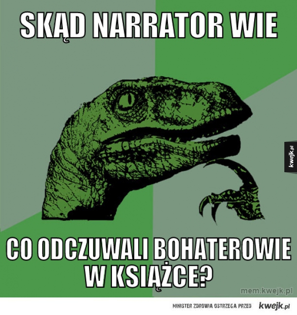 Skąd narrator wie