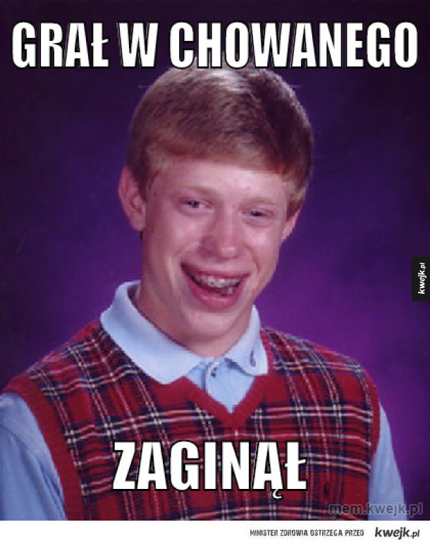 Grał w chowanego
