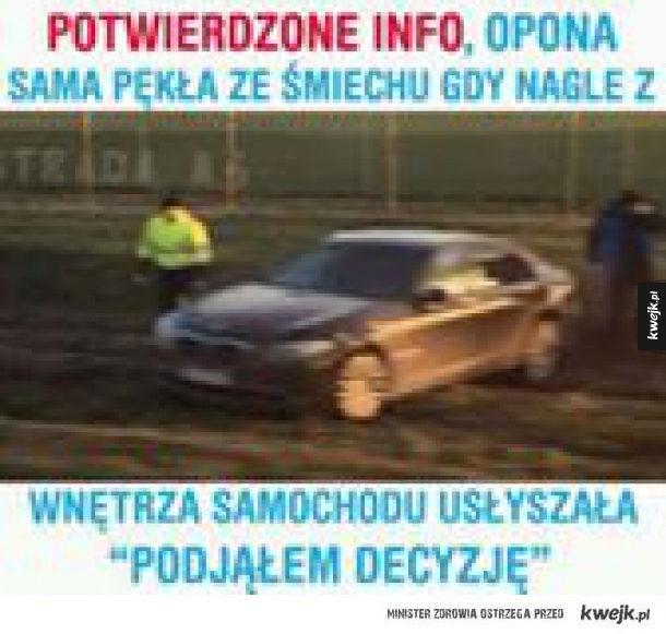 A może ze śmiechu?