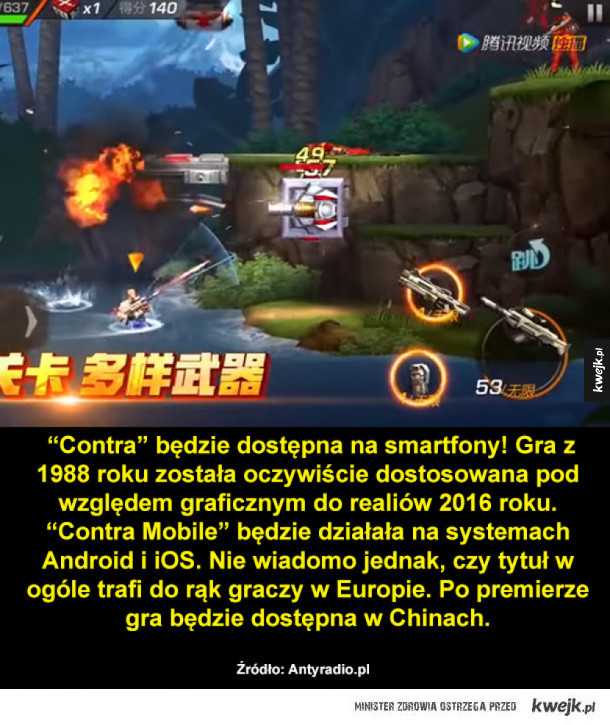 "Contra" będzie dostępna na smartfony! Gra z 1988 roku została oczywiście dostosowana pod względem graficznym do realiów 2016 roku. "Contra Mobile" będzie działała na systemach Android i iOS. Nie wiadomo jednak, czy tytuł w ogóle trafi do rąk graczy w Euro
