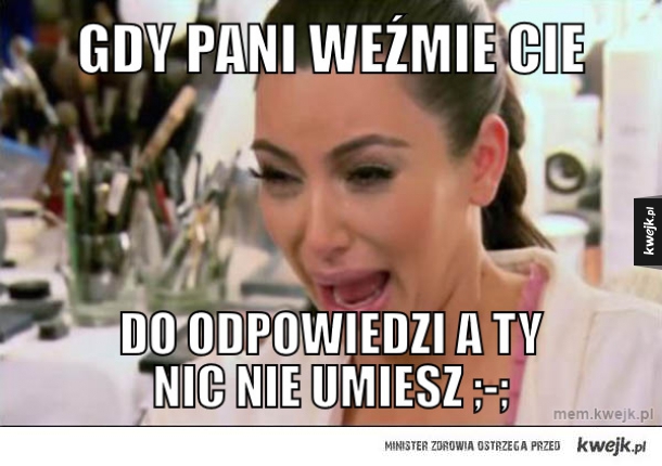 gdy pani weźmie cie