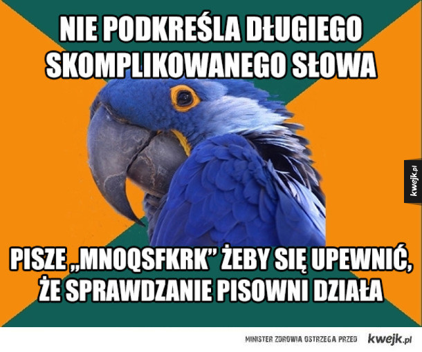 Paranoiczna Papuga