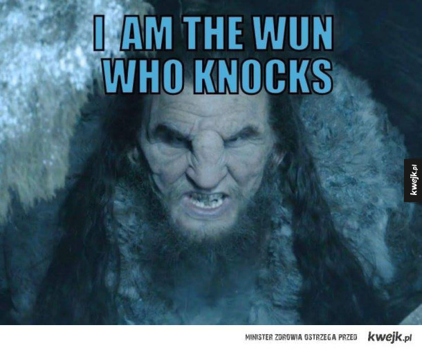 The wun who knocks