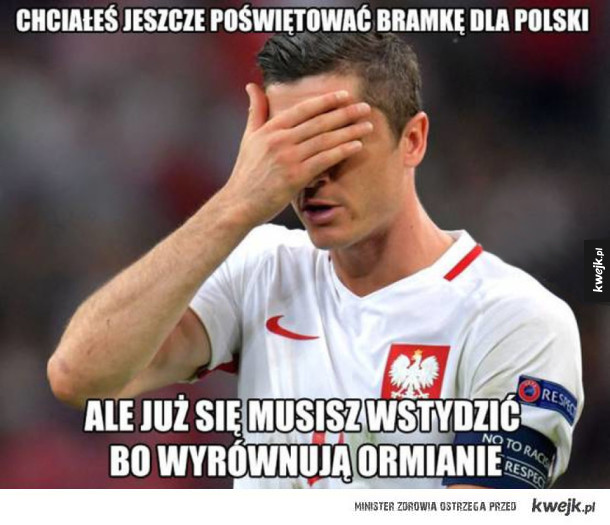 Memy po meczu Polska vs Armenia