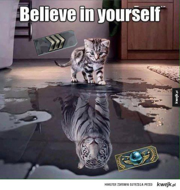 Uwierz w siebie