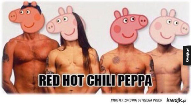 Red hot chilli peppa