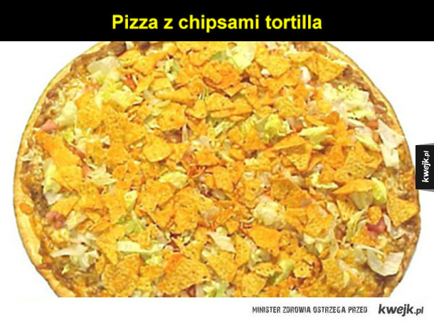 Najgorsze (albo najlepsze) alternatywne wersje pizzy na świecie