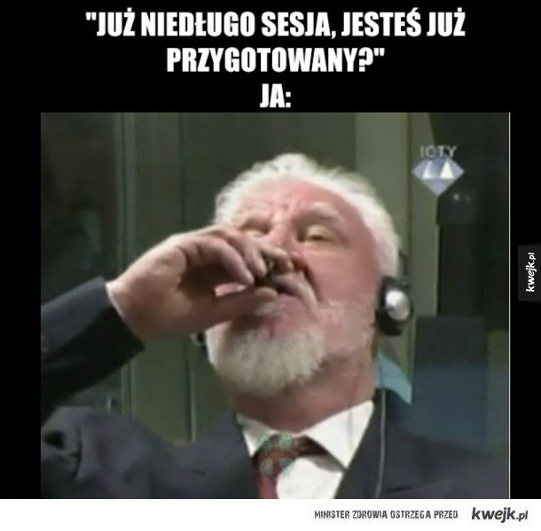 Sesja is coming