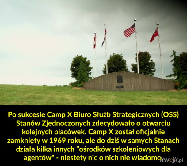 Camp X - ośrodek szkoleniowy dla szpiegów z czasów II wojny światowej
