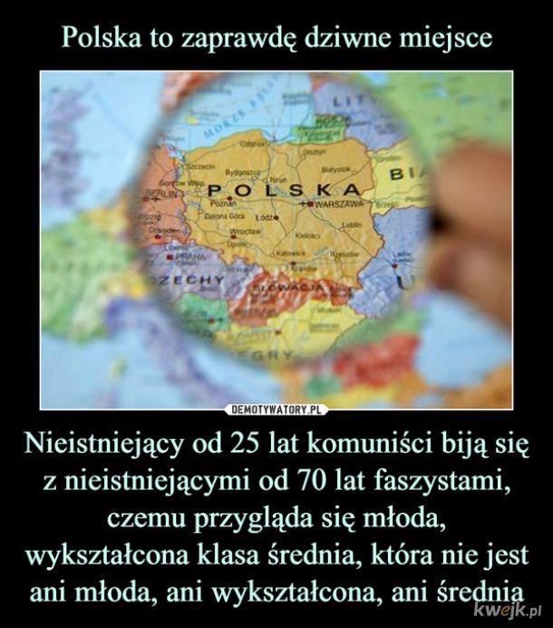 Polska, dziwny kraj.
