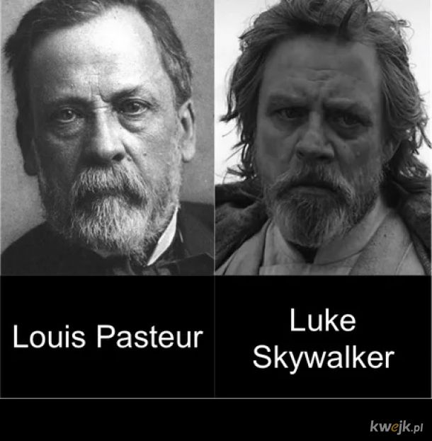 Louis Pasteur był Jedi