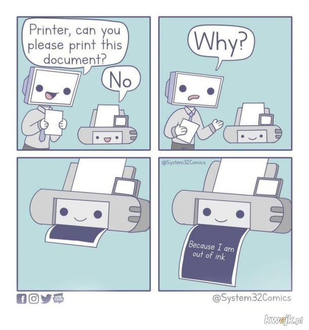 Typowa drukarka, kiedy najbardziej jej potrzebujesz