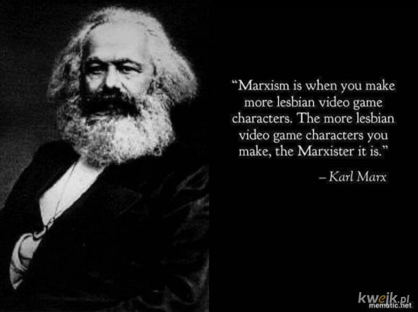 Na tym właśnie polega marksizm