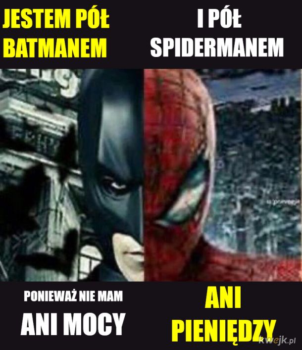 Batman i Spider-Man tak się identyfikuję