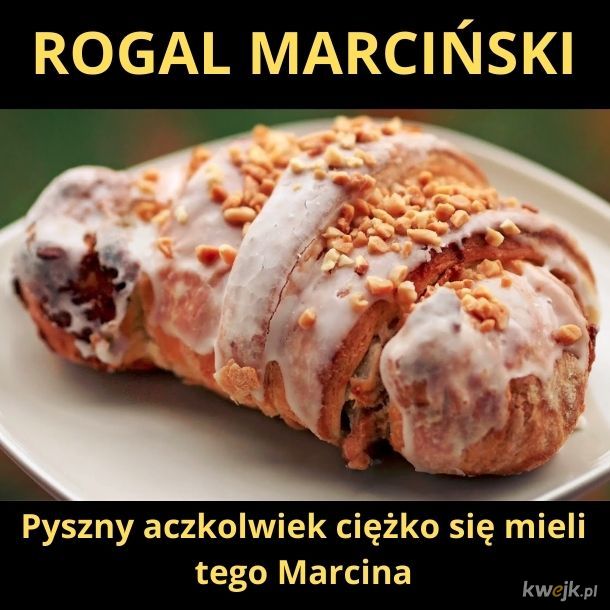 Rogal marciński
