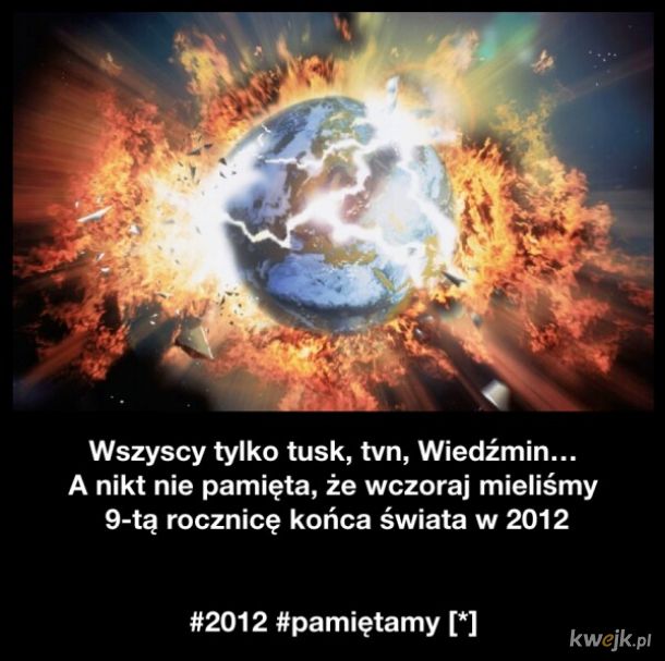 21.12.2012 Never Forget