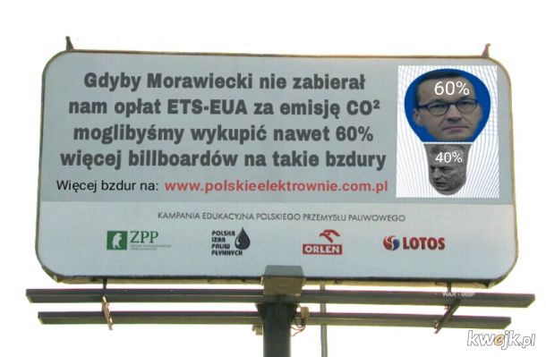 Opłatę za propagandowe billboardy uiścisz z najbliższym rachunkiem za prąd.