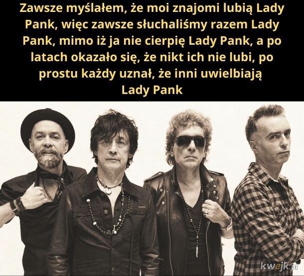 Nie lubię Lady Pank