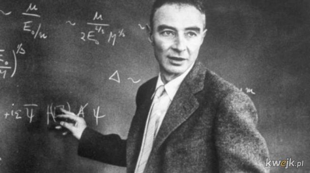 Dziś mamy 118. rocznicę urodzin J. Roberta Oppenheimera