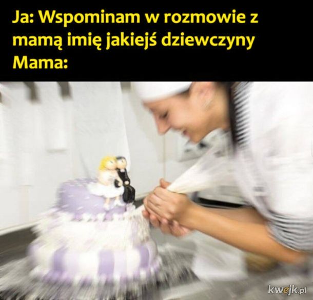Memy o mamach z okazji Dnia Matki