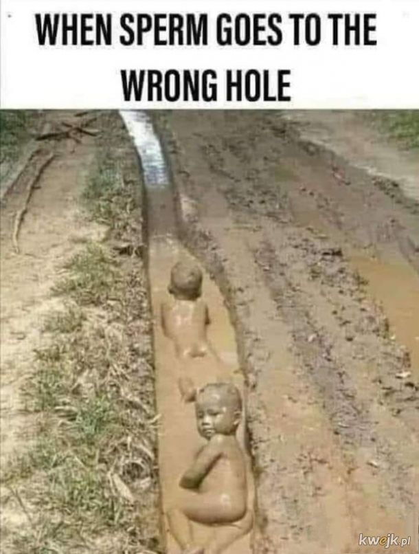 Wrong hole