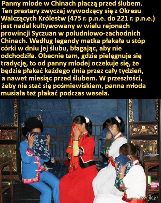 Tradycja płakania przed ślubem i inne dziwne chińskie zwyczaje, obrazek 4