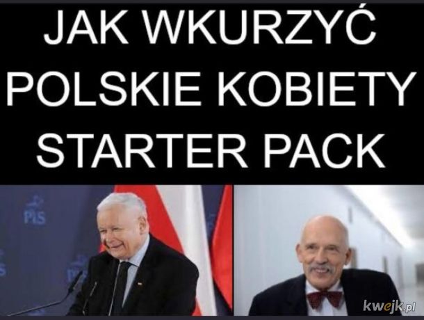 Już gorszy jest Kaczyński jak dla mnie. Korwin przynajmniej nie rusza tematu aborcji