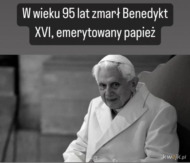 Jedyny Papież którego szanowałem obok Jana Pawła II [*]