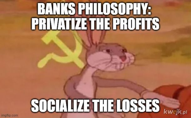 Kapitaliści za każdym razem kiedy tracą hajs zamieniają się w socjalistów