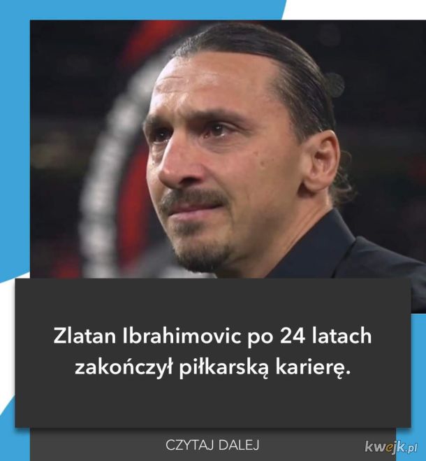 Zlatan Ibrahimović poinformował o przejściu na piłkarską emeryturę w wieku 41 lat... Legenda