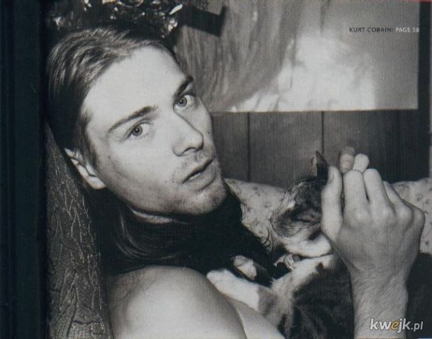 Kurt Cobain i jego kitku.