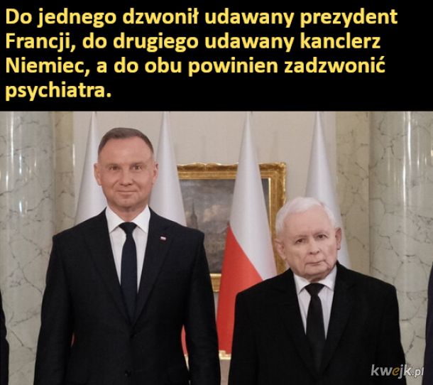 Dudu and Kaczynsky